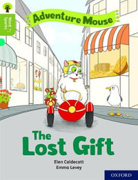 Oxford Reading Tree Word Sparks : Level 7 The Lost Gift - James Clements