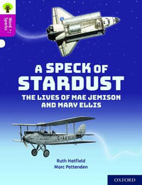 Oxford Reading Tree Word Sparks : Level 10 A Speck of Stardust - James Clements