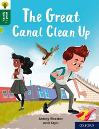 Oxford Reading Tree Word Sparks : Level 12 The Great Canal Clean Up - James Clements