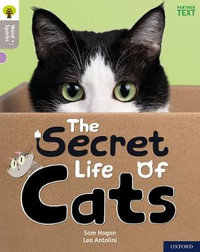 Oxford Reading Tree Word Sparks Level 1 The Secret Life of Cats : Level 1: The Secret Life of Cats - Leo Antolini