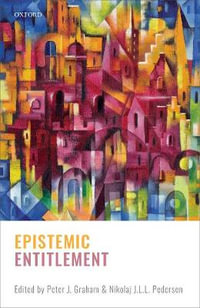 Epistemic Entitlement - Peter J. Graham