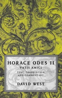 Horace, Odes II : Vatis Amici - Horace .