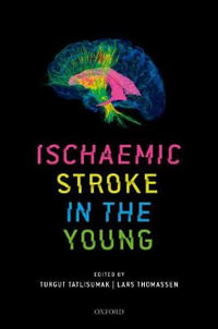 Ischaemic Stroke in the Young - Turgut Tatlisumak