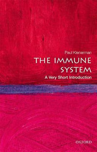 The Immune System : A Very Short Introduction - Paul Klenerman