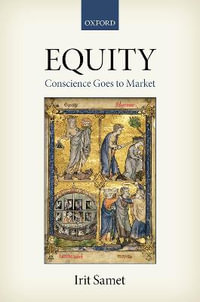 Equity : Conscience Goes to Market - Irit Samet