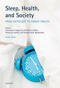 Sleep, Health, and Society : From Aetiology to Public Health - Francesco P. Cappuccio