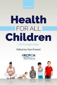 Health for All Children - Alan Emond