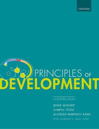 Principles of Development : 6th edition - Lewis Wolpert