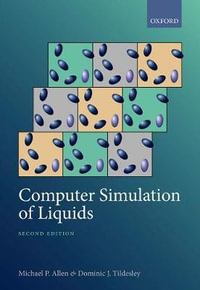 Computer Simulation of Liquids : Second Edition - Michael P. Allen