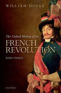 The Oxford History of the French Revolution - William Doyle