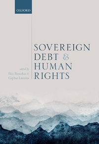 Sovereign Debt and Human Rights - Ilias Bantekas