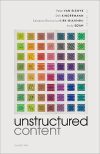 Unstructured Content - Peter van Elswyk