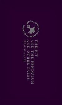 The Pit and the Pendulum and Other Tales : Oxford World's Classics - Edgar Allan Poe