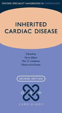 Inherited Cardiac Disease : Oxford Specialist Handbooks in Cardiology - Perry Elliott