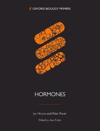 Hormones : Oxford Biology Primers - Joy Hinson