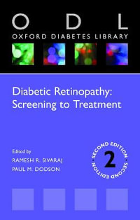 Diabetic Retinopathy : Screening to Treatment 2e (Odl) - Ramesh R. Sivaraj