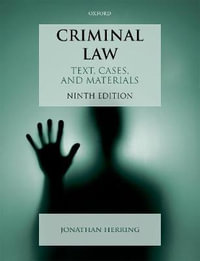 Criminal Law : Text, Cases, and Materials - Jonathan Herring