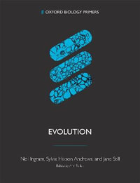 Evolution : Oxford Biology Primers - Neil Ingram