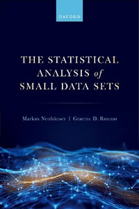 The Statistical Analysis of Small Data Sets - Markus Neuhäuser