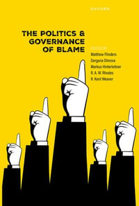 The Politics and Governance of Blame - Prof Matthew Flinders