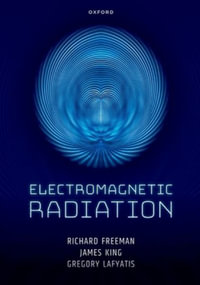 Electromagnetic Radiation - Prof Richard Freeman