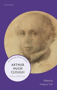 Arthur Hugh Clough Selected Writings - Greg Tate