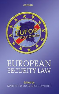 European Security Law - Martin Trybus