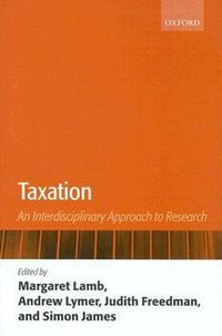 Taxation : An Interdisciplinary Approach to Research - Margaret Lamb