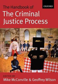 Handbook of Criminal Justice - Mike McConville