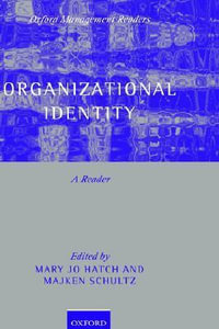 Organizational Identity : A Reader - Mary Jo Hatch