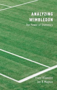 Analyzing Wimbledon : The Power of Statistics - Franc Klaassen