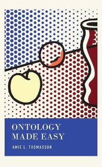 Ontology Made Easy - Amie L. Thomasson