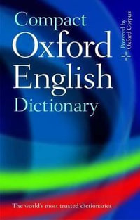 Compact Oxford English Dictionary of Current English : Third edition revised - Oxford Languages