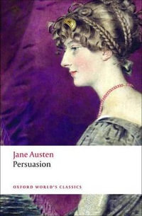 Persuasion : Oxford World's Classics - Jane Austen