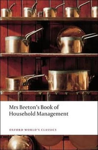 Mrs Beeton's Book of Household Management : Abridged Edition - Isabella Beeton