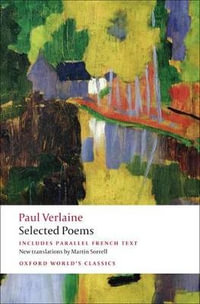 Selected Poems : Oxford World's Classics - Paul Verlaine