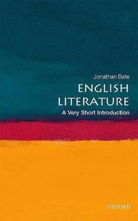 English Literature : A Very Short Introduction - Jonathan Bate