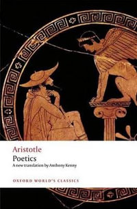 Poetics : Oxford World's Classics - Aristotle .