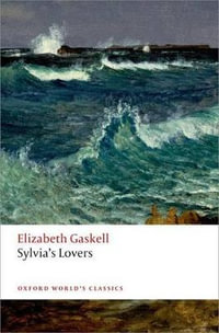 Sylvia's Lovers : Oxford World's Classics - Elizabeth Gaskell