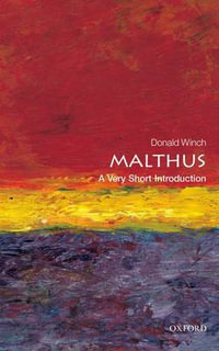 Malthus : A Very Short Introduction - Donald Winch