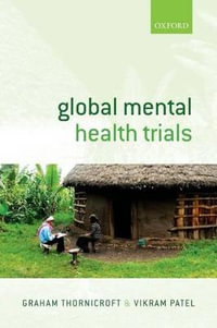 Global Mental Health Trials - Graham Thornicroft