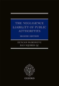 The Negligence Liability of Public Authorities - Cherie Booth Qc