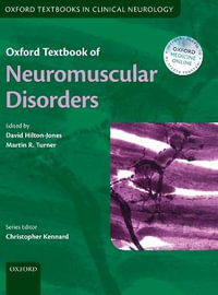 Oxf Textb Neuromuscular Disorders Otcn C : Oxford Textbooks in Clinical Neurology - Turner Hilton-Jones