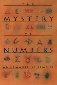 The Mystery of Numbers - Annemarie Schimmel