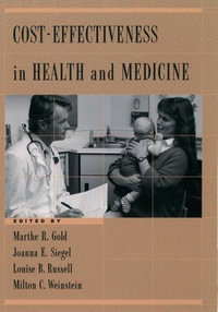 Cost-Effectiveness in Health and Medicine - Marthe R. Gold