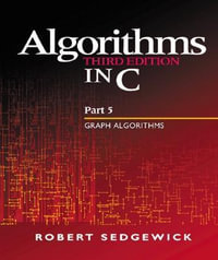 Algorithms in C, Part 5 : 3rd Edition - Graph Algorithms - Robert Sedgewick