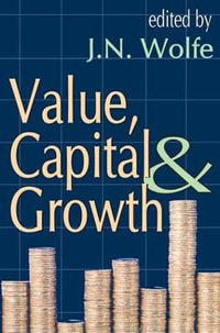 Value, Capital and Growth - Gabriel R. Ricci