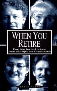 When You Retire : You & the law pocket guides - Peter Walsh