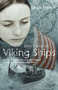 They Came on Viking Ships - Jackie French