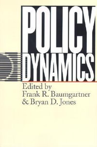 Policy Dynamics - Frank R. Baumgartner